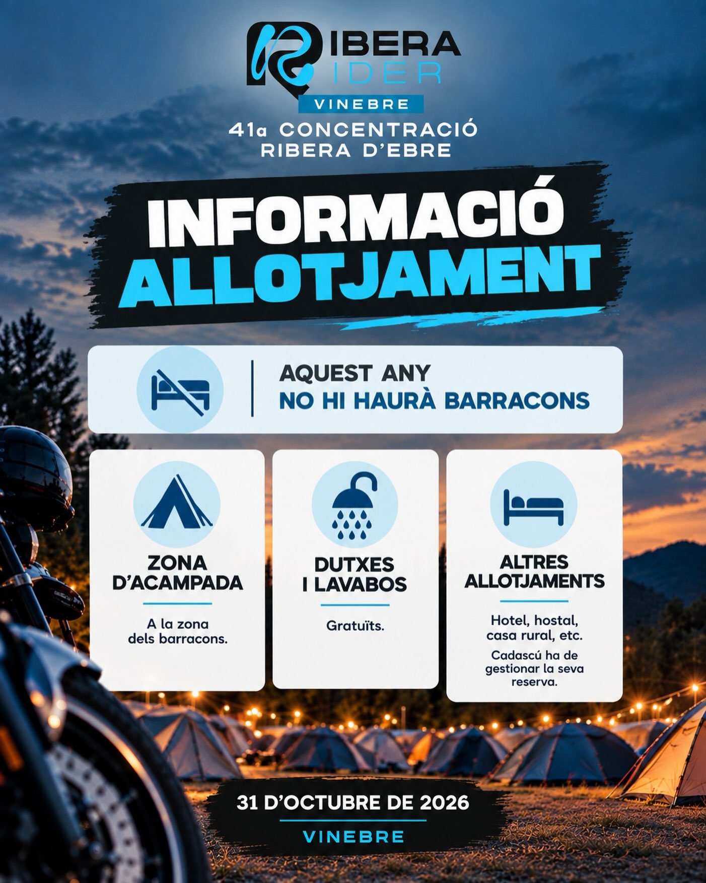 🏍️ Vens a la Ribera Rider? Aquesta informació t’interessa!
Aquest any hi ha un canvi important respecte d’altres edicions de la Concentració: NO disposarem dels barracons per dormir.
Si et vols quedar a dormir, tens aquestes opcions
👇
🏕️ Zona d’acampada
Podràs acampar gratuïtament a la zona dels barracons, amb servei de lavabos i dutxes, també gratuït.
🛏️ Altres allotjaments
Si prefereixes hotel, hostal, casa rural o un altre tipus d’allotjament, cadascú haurà de gestionar la seva reserva.
Pots consultar els allotjaments de la Ribera d’Ebre a: www.turismeriberaebre.org/allotjament/
📅 31 d’octubre de 2026
📍 Vinebre
Queda poc més d’un mes, així que si necessites allotjament, et recomanem que el reservis amb temps.
#RiberaRider #Vinebre #RiberadEbre