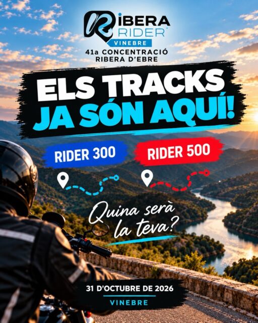 🗺️ ELS TRACKS JA SÓN AQUÍ!
Ara sí! Ja podeu consultar i descarregar els recorreguts de la Ribera Rider 2026. 🏍️
🔵 RIDER 300
300 km per fer un tastet de riu i la seva gent.
🔴 RIDER 500
500 km per passar el dia xalant per les Terres de l’Ebre.
Dos recorreguts, dues maneres de viure la primera Ribera Rider.
👉 Consulteu els tracks complets a riberarider.com
I ara que ja els heu vist... quina serà la vostra: 300 o 500? 👇
📅 31 d’octubre de 2026 · Vinebre
#RiberaRider #Rider300 #Rider500 #RiberadEbre